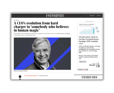 A CEO’s Evolution from Hard Charger to ‘Somebody Who Believes in Human Magic’
