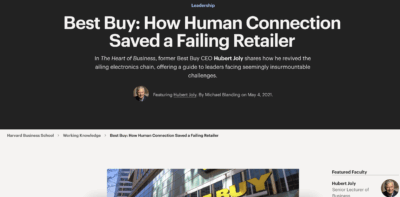 Best Buy: How Human Connection Saved a Failing Retailer