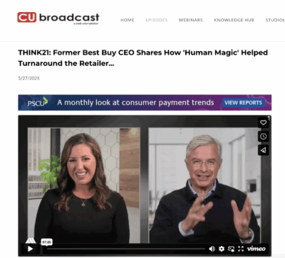 THINK21: Former Best Buy CEO Shares How ‘Human Magic’ Helped Turnaround the Retailer…