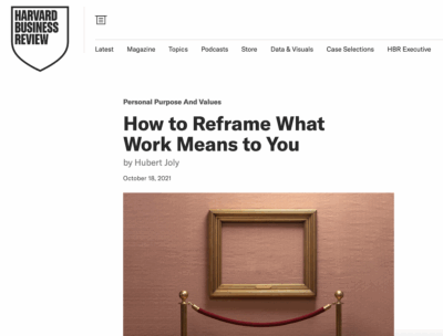 How to Reframe What Work Means to Yo