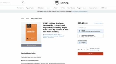 HBR’s 10 Must Reads on Leadership, Updated and Expanded (featuring “Begin with Trust” by Frances X. Frei and Anne Morriss)